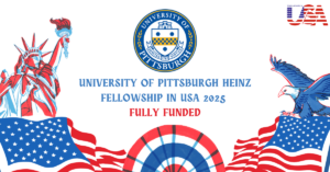 University of Pittsburgh Heinz Fellowship in USA 2025